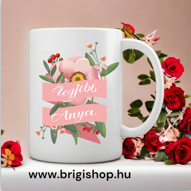 Anyukás bögre...a legjobb anyáknak!