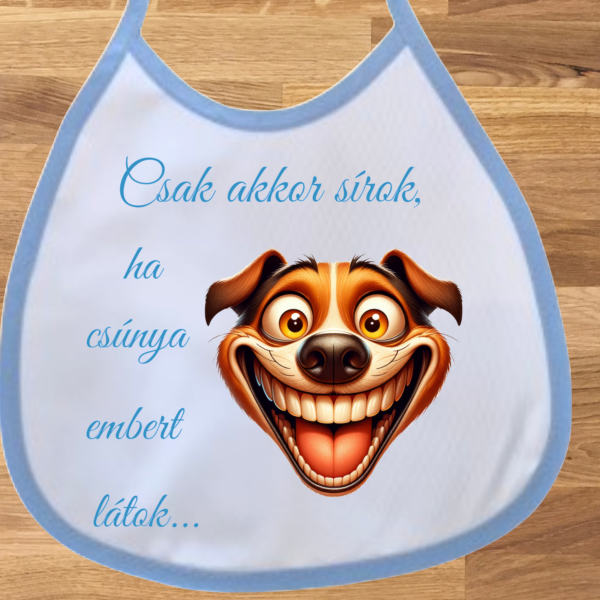 Baba előke fiús - Csak akkor sírok... (kutyusos)